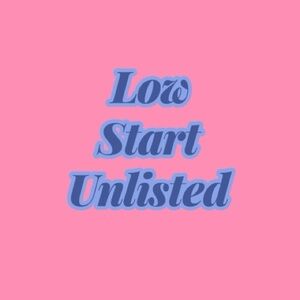 Unlisted Low Starts